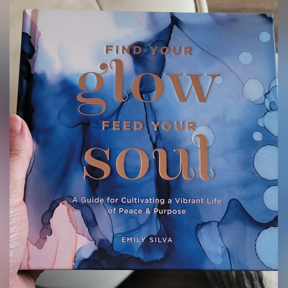 Find your Glow feed your Soul